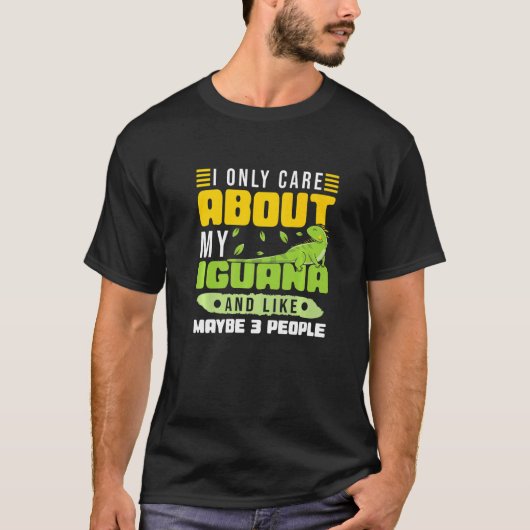 My Iguana and like maybe 3 people Iguana T-Shirt (Vorderseite)