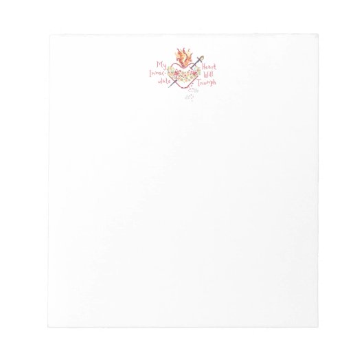My Immaculate Heart Will Triumph Note Pad Notizblock (Vorderseite)