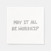 My it all be worship outline serviette (Vorderseite)