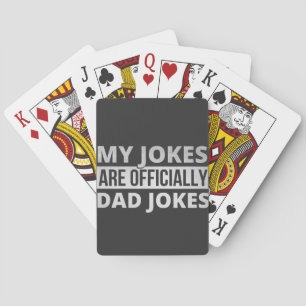 my jokes are dad jokes spielkarten