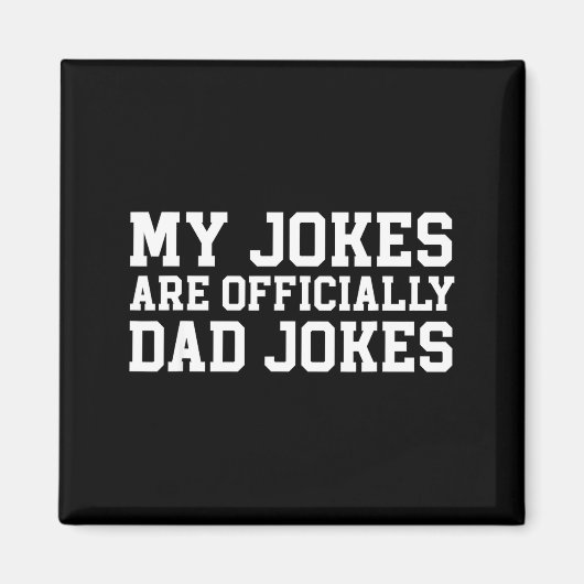 My Jokes Are Ly Dad Jokes Pregnancy Announcement  Magnet (Vorne)