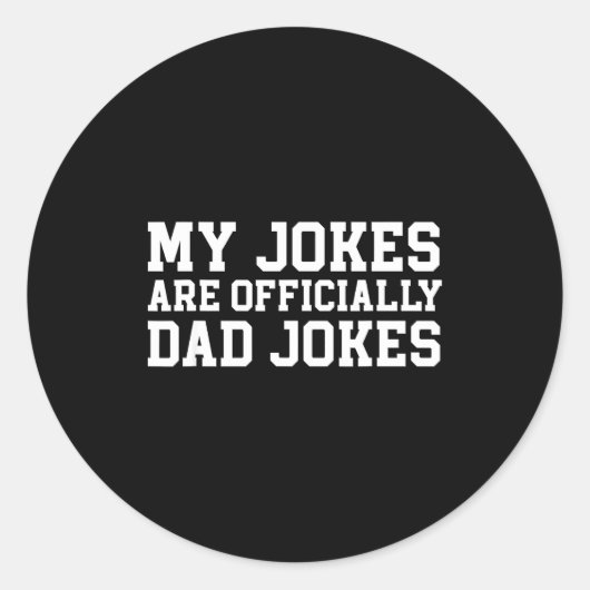 My Jokes Are Ly Dad Jokes Pregnancy Announcement  Runder Aufkleber (Vorderseite)