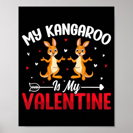 My Kangaroo Is My Valentine - Animal Lovers Valent Poster (Vorne)