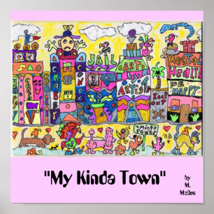 "My Kinda Town" Poster