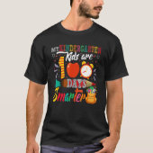 My Kindergarten Kids Are 100 Days Smarter 100 Days T-Shirt (Vorderseite)