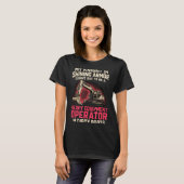 My Knight In Shining Heavy Equipment Operator Wife T-Shirt (Vorne ganz)