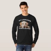 My Labrador thinks I m cool  dog 1 T-Shirt (Vorne ganz)