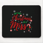 My Last Christmas As A Miss 2022 Funny Xmas Bride Mousepad (Vorne)