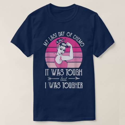 My Last Day Of Chemo Breast Cancer Chemotherapy Su T-Shirt (Design vorne)