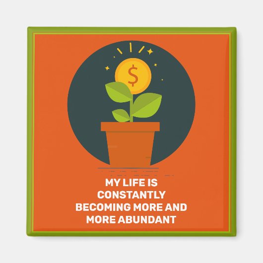 My Life Is Becoming More Abundant Magnet (Vorne)