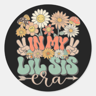 My Lil Sis Era Floral Hippie Groovy Retro Little S Runder Aufkleber