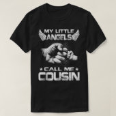 My Little Angels Call Me cousin T-Shirt (Design vorne)