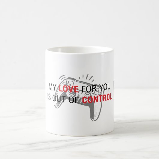 My LOVE for you is out of CONTROL | Gamer Lover | Kaffeetasse (Mittel)