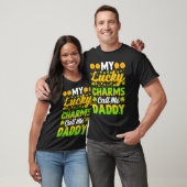 My Lucky Charms Call Me Daddy St Patricks Day Men T-Shirt (Unisex)