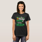 My Lucky Charms Call Me Nana St Patricks Day Nana T-Shirt (Vorne ganz)