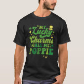 My Lucky Charms Call Me Poppie St Patrick's Day Gr T-Shirt (Vorderseite)