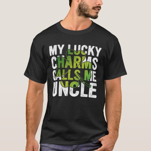 My Lucky Charms Call Me Uncle Shamrock C T-Shirt (Vorderseite)