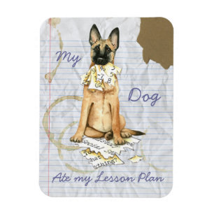 My Malinois Ate My Lessingplan Magnet