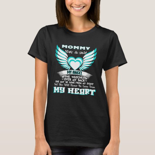 My Mom My Angel In Heaven For Daughter Son Lost Th T-Shirt (Vorderseite)