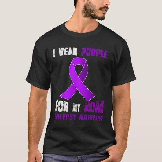 MY MOM  MY EPILEPSY WARRIOR T-Shirt (Vorderseite)