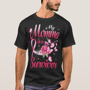 My Momma Is A Survivor Breast Cancer Awareness T-Shirt
