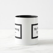My Morning Brew Mug – Personalized – Add Name Tasse (Zentrum)