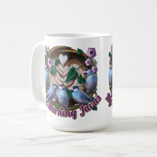 My morning JAVA with Java sparrows Kaffeetasse (Vorderseite Links)