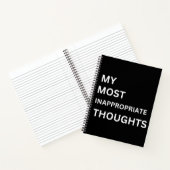 My most inappropriate thoughts funny notebook notizblock (Innenseite)