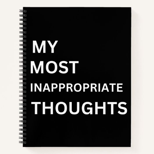 My most inappropriate thoughts funny notebook notizblock (Vorderseite)