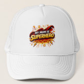 My Mum Is Superhero Trucker Hat Truckerkappe (Vorderseite)
