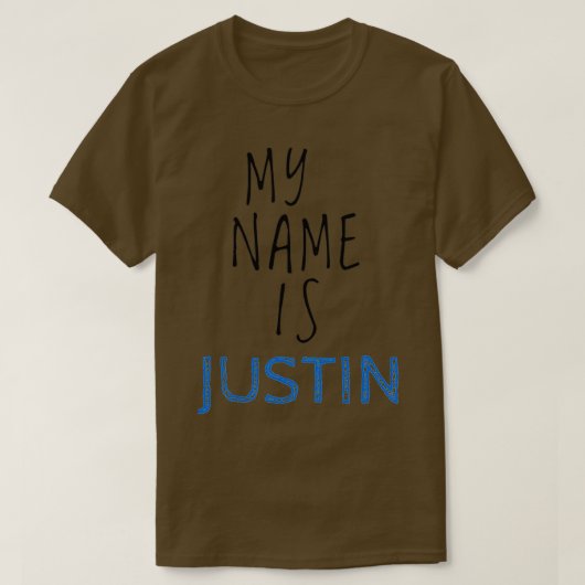 My Name Is Justin T-Shirt (Design vorne)