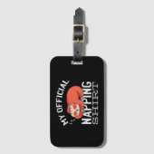 My official napping shirt Sloth Gepäckanhänger (Vorderseite Vertikal)