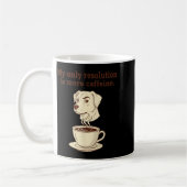 My Only Resolution Is More Caffeine Funny Dog Coff Kaffeetasse (Links)