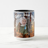 My Only Sun Shine Mug Edit Text and Change Image Tasse (Zentrum)