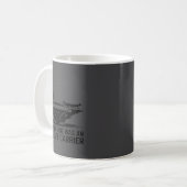 My Other Ride Was An Aircraft Carrier  Kaffeetasse (Vorderseite Links)