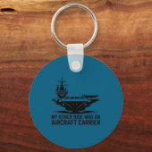 My Other Ride Was An Aircraft Carrier Schlüsselanhänger (Vorderseite)