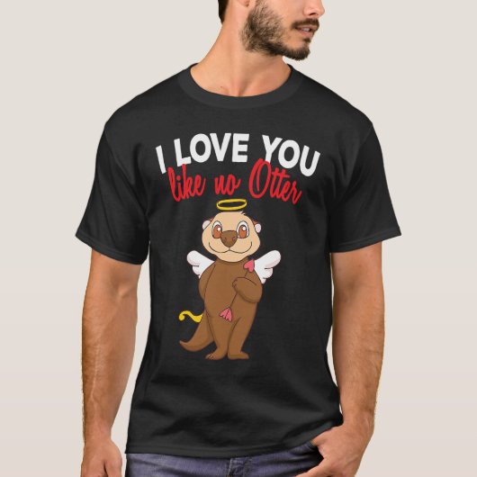 My Otter Is My Valentine Sea Otters Cupid Valentin T-Shirt (Vorderseite)