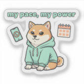 My Pace My Power Sticker – Motivational Shiba Dog (Vorderseite)