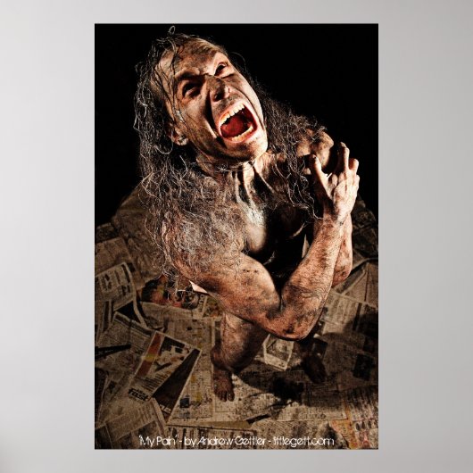 'My Pain' - by Andrew Gettler Poster (Vorne)