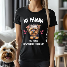My Pajama - 10 % Baumwolle, 90 % Yorkshire Terrier T-Shirt