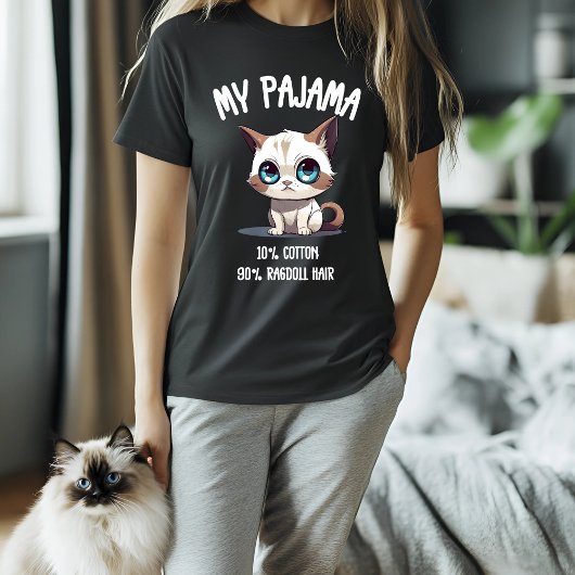 My Pajama Ragdoll Cat Spaß T-Shirt