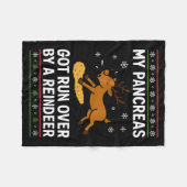 My Pancreas Got Run Over By A Reindeer Christmas D Fleecedecke (Vorderseite (Horizontal))
