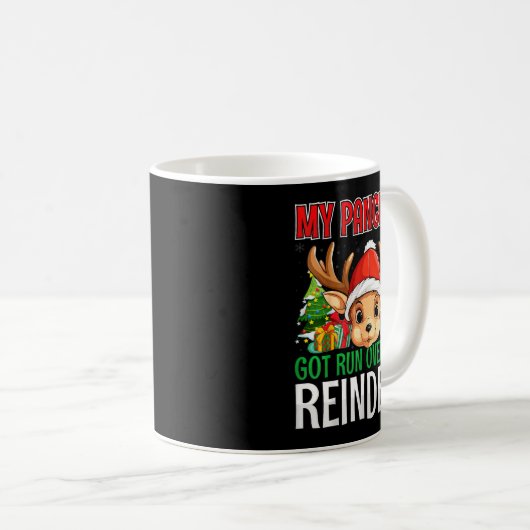 My Pancreas Got Run Over By A Reindeer - Christmas Kaffeetasse (VorderseiteRechts)
