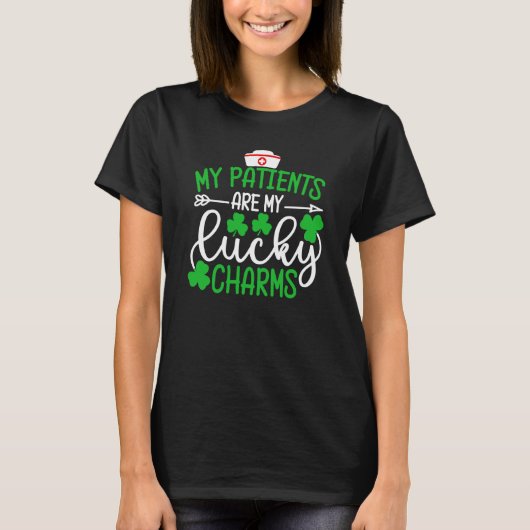 My Patients Are My Lucky Charms Shirt St Patricks  (Vorderseite)