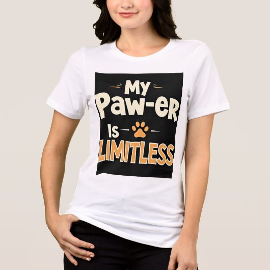 My Paw-er Is Limitless Tri-Blend Shirt (Vorderseite)