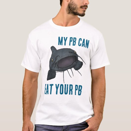 “MY PB CAN EAT YOUR PB” Blue catfish shirt (Vorderseite)