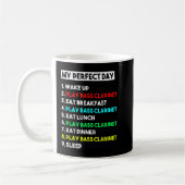 My Perfect Bass Clarinet Day Funny Bass Clarinet P Kaffeetasse (Links)