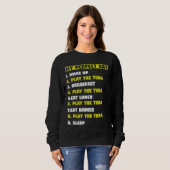 My Perfect Day 1 Wake Up 2 Play the Tuba musicians Sweatshirt (Vorne ganz)