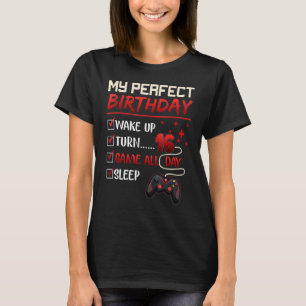 My Perfect Day Video Games Gaming Boy 16. Geburtst T-Shirt