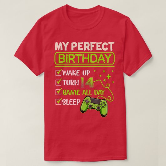 My Perfect Day Video Games Gaming Gifts 14th Birth T-Shirt (Design vorne)
